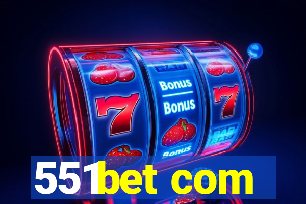 551bet com